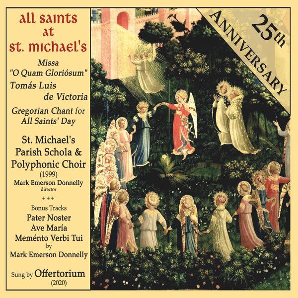 Cover art for All Saints at St. Michael's (25th Anniversary)